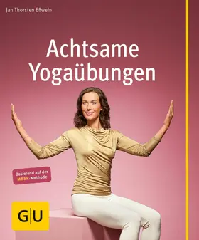 Eßwein |  Achtsame Yogaübungen | eBook | Sack Fachmedien