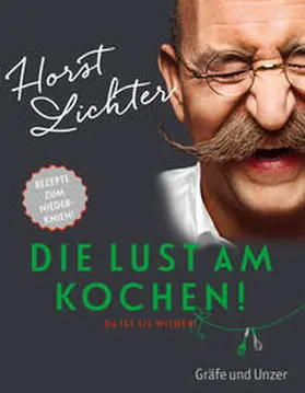 Lichter |  Die Lust am Kochen | Buch |  Sack Fachmedien