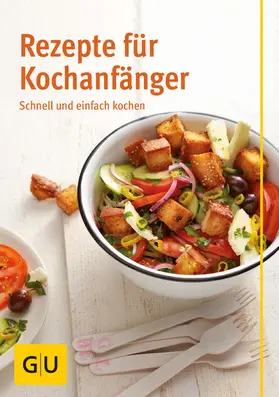 Kittler / Trischberger / Kintrup |  Rezepte für Kochanfänger | eBook | Sack Fachmedien