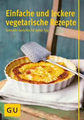 Hohmann / Kintrup |  Einfache und leckere vegetarische Rezepte | eBook | Sack Fachmedien