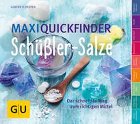Heepen | Maxi-Quickfinder Schüßler-Salze | Buch | 978-3-8338-4568-0 | www.sack.de