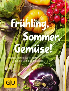 Schinharl |  Frühling, Sommer, Gemüse! | eBook | Sack Fachmedien