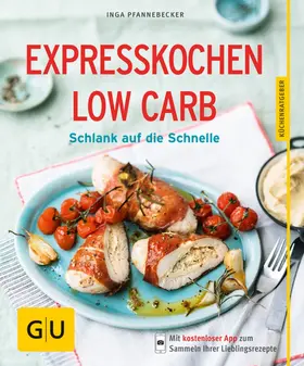 Pfannebecker |  Expresskochen Low Carb | eBook | Sack Fachmedien