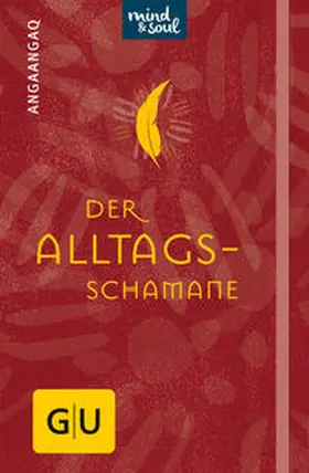 Angakkorsuaq / Quarch |  Der Alltagsschamane | Buch |  Sack Fachmedien