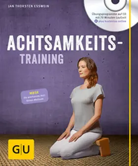 Eßwein | Achtsamkeitstraining (mit CD) | Buch | 978-3-8338-4829-2 | www.sack.de