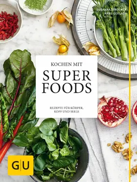 Bingemer |  Kochen mit Superfoods | eBook | Sack Fachmedien