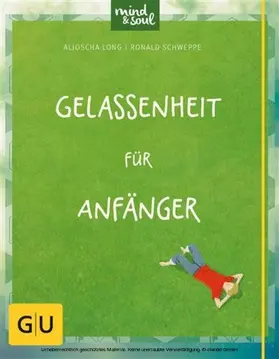 Schweppe / Long |  Gelassenheit für Anfänger | eBook | Sack Fachmedien