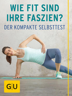 Tempelhof / Weiss / Cavelius | Wie fit sind Ihre Faszien? | E-Book | sack.de