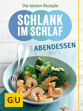 Pape |  Schlank im Schlaf Abendessen | eBook | Sack Fachmedien