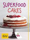Kittler / Schmedes / Just |  Superfood Cakes | eBook | Sack Fachmedien
