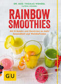 Wendel |  Rainbow Smoothies | Buch |  Sack Fachmedien