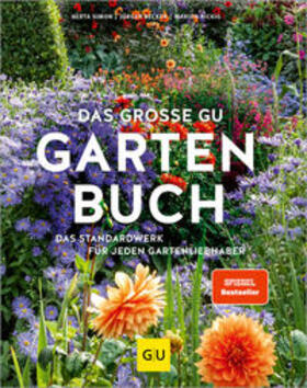 Simon / Nickig / Becker | Das große GU Gartenbuch | Buch | 978-3-8338-5392-0 | sack.de