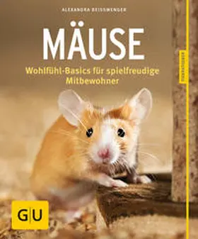 Beißwenger |  Mäuse | Buch |  Sack Fachmedien