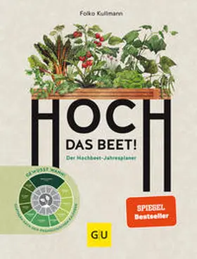 Kullmann |  Hoch das Beet! | Buch |  Sack Fachmedien