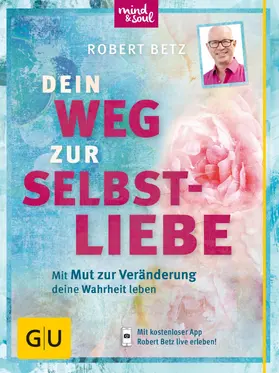 Betz | Dein Weg zur Selbstliebe | E-Book | www.sack.de