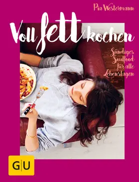 Westermann |  Voll fett kochen | eBook | Sack Fachmedien