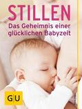 Imlau |  Stillen - Das Geheimnis einer glücklichen Babyzeit | eBook | Sack Fachmedien