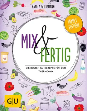 Wiedemann |  Mix & Fertig | eBook | Sack Fachmedien