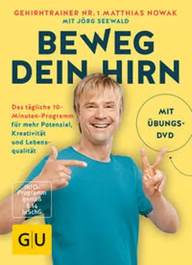 Nowak / Seewald |  Beweg dein Hirn | Buch |  Sack Fachmedien
