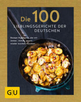 Andreas / Lex |  Lex, V: 100 Lieblingsgerichte der Deutschen | Buch |  Sack Fachmedien