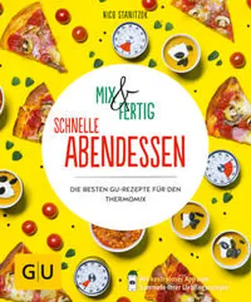 Stanitzok |  Mix & Fertig - schnelle Abendessen | Buch |  Sack Fachmedien