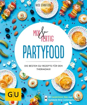 Stanitzok |  Mix & Fertig - Partyfood | eBook | Sack Fachmedien