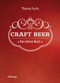 Fuchs |  Craft Beer | Buch |  Sack Fachmedien