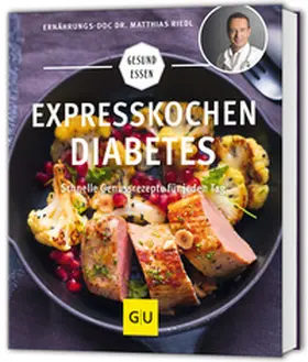 Riedl |  Expresskochen Diabetes | Buch |  Sack Fachmedien