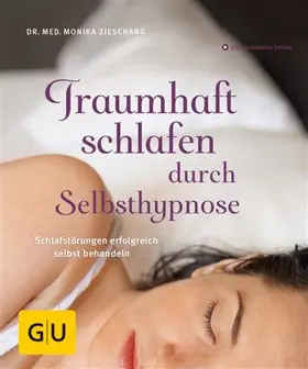 Zieschang |  Traumhaft schlafen durch Selbsthypnose | eBook | Sack Fachmedien