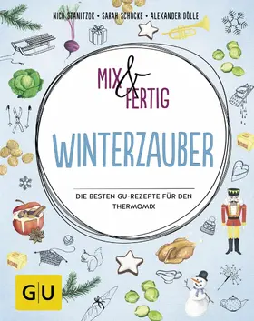 Stanitzok / Schocke / Dölle |  Mix & fertig Winterzauber | eBook | Sack Fachmedien