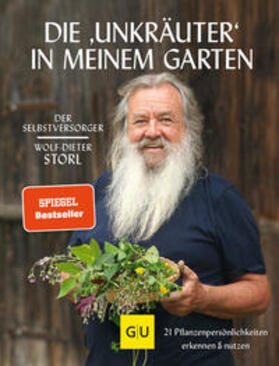 Storl | Die "Unkräuter" in meinem Garten | Buch | 978-3-8338-6349-3 | sack.de