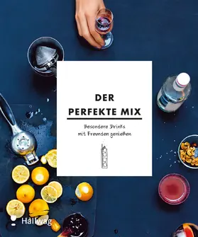 Chetiyawardana |  Der perfekte Mix | Buch |  Sack Fachmedien