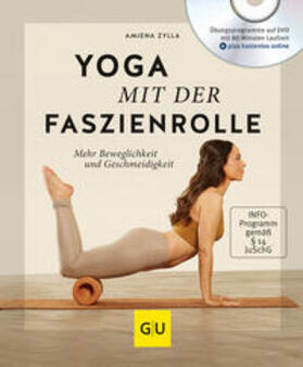 Zylla |  Yoga mit der Faszienrolle (mit DVD) | Buch |  Sack Fachmedien