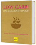 Andreas / Redies |  Low Carb! Das Goldene von GU | Buch |  Sack Fachmedien