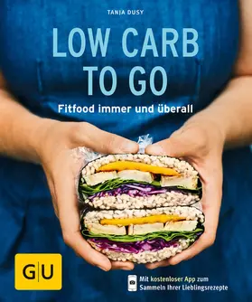 Dusy |  Low Carb to go | eBook | Sack Fachmedien