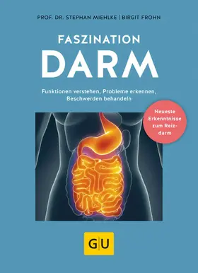 Frohn / Miehlke |  Faszination Darm | eBook | Sack Fachmedien