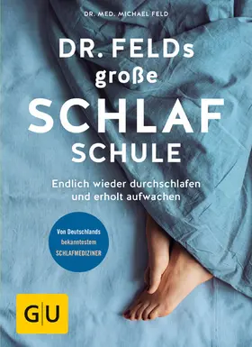 Feld |  Dr. Felds große Schlafschule | eBook | Sack Fachmedien