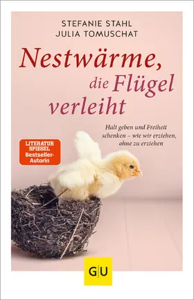 Stahl / Tomuschat |  Nestwärme, die Flügel verleiht | eBook | Sack Fachmedien