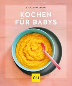 Cramm |  Kochen für Babys | Buch |  Sack Fachmedien