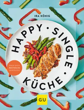 König |  Happy Singleküche | Buch |  Sack Fachmedien