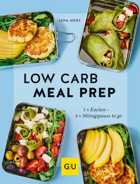 Merz |  Low Carb Meal Prep | eBook | Sack Fachmedien