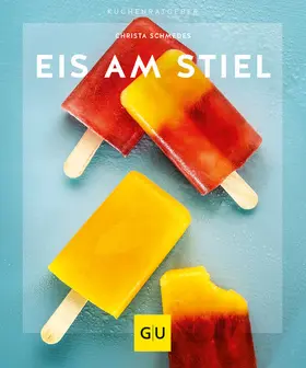 Schmedes |  Eis am Stiel | eBook | Sack Fachmedien