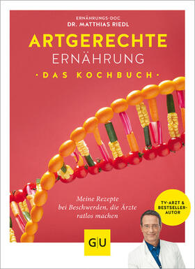 Riedl / Cavelius | Artgerechte Ernährung – Das Kochbuch | E-Book | sack.de