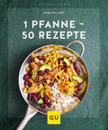 Ilies |  1 Pfanne - 50 Rezepte | Buch |  Sack Fachmedien
