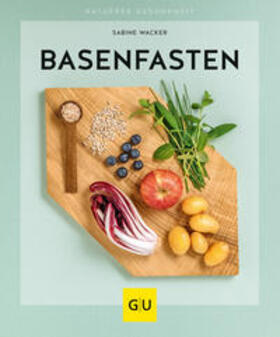 Wacker |  Basenfasten | Buch |  Sack Fachmedien