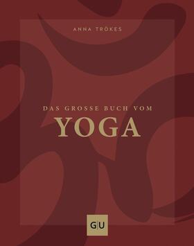 Trökes |  Das große Buch vom Yoga | eBook | Sack Fachmedien