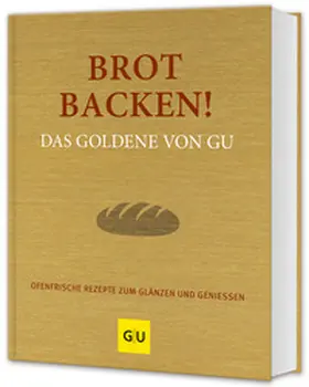 Andreas / Redies |  Brot backen! Das Goldene von GU | Buch |  Sack Fachmedien
