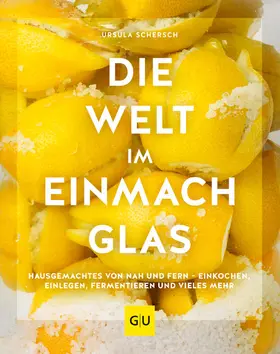 Schersch | Die Welt im Einmachglas | E-Book | www.sack.de