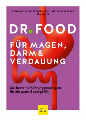 Hobelsberger / Storr / König |  Dr. Food für Magen, Darm und Verdauung | eBook | Sack Fachmedien