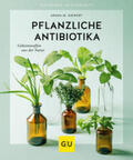 Siewert |  Pflanzliche Antibiotika | Buch |  Sack Fachmedien